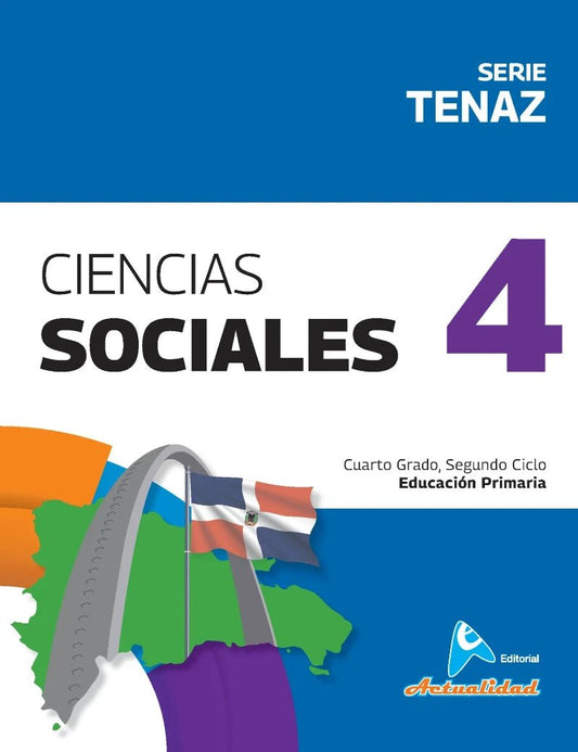 Libro Ciencias Sociales 4 para Primaria Serie Tenaz - Editorial Actualidad - Officemate
