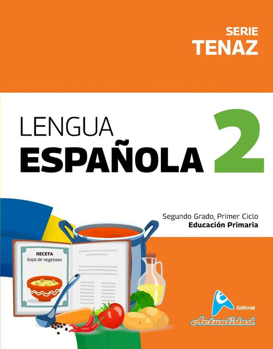 Libro Lengua Española 2 para Primaria Serie Tenaz - Editorial Actualidad - Officemate