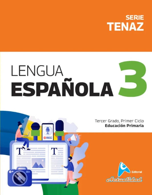Libro Lengua Española 3 para Primaria Serie Tenaz - Editorial Actualidad - Officemate