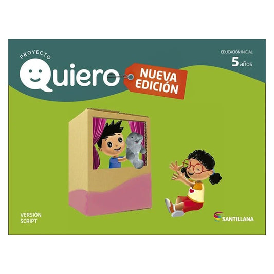 Carpeta Quiero 5 Años - Script Nivel Inicial - Santillana (Nueva Edición)