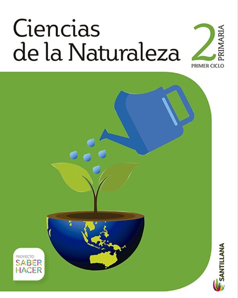 Pack de Ciencias Naturales Segundo Grado - Serie Saber Hacer - Santillana